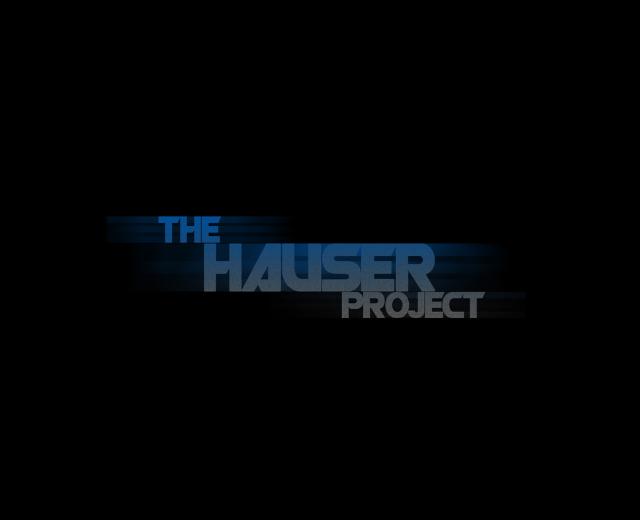 The Hauser Project