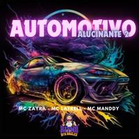 Automotivo Alucinante 2