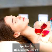 Spa Beach Relaxation, Vol. 03