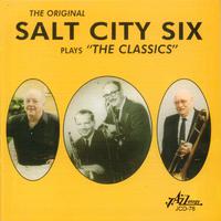 The Original Salt City Six Plays 