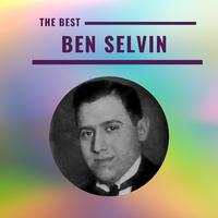 Ben Selvin - The Best