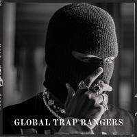 Global Trap Bangers