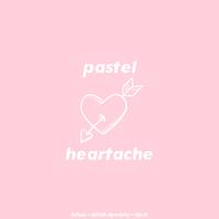 pastel heartache