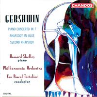 Gershwin: Rhapsody in Blue, Second Rhapsody & Piano Concerto in F Major