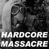 Hardcore Massacre