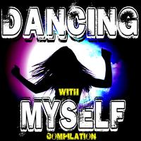 Dancing With Myself Compilation