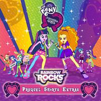 EQG Rainbow Rocks Prequel Shorts(Extras)