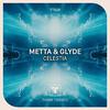 Metta & Glyde - Celestia (Radio Mix)