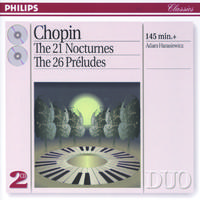 Chopin: The 21 Nocturnes; The 26 Préludes