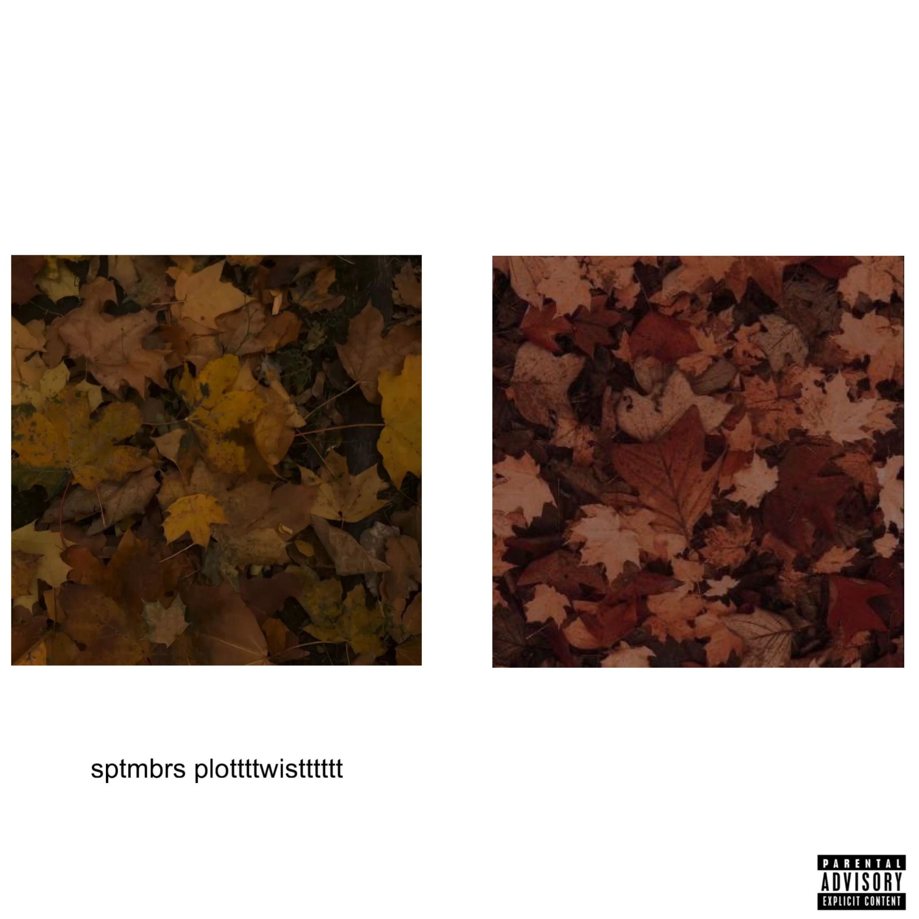 latesptmbrs plottttwistttttt