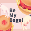 LINION - Be My Bagel