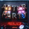 Mr. Black - After Party