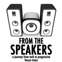 From the Speaker (A Journey From Tech to Progressive House Tunes)