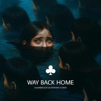 Way Back Home (feat. Donny Coke)