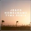 TYMA - Home2Mama (TYMA Chillout Edit)