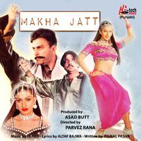 Makha Jatt (Pakistani Film Soundtrack)