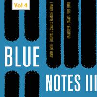 Blue Notes III, Vol. 4