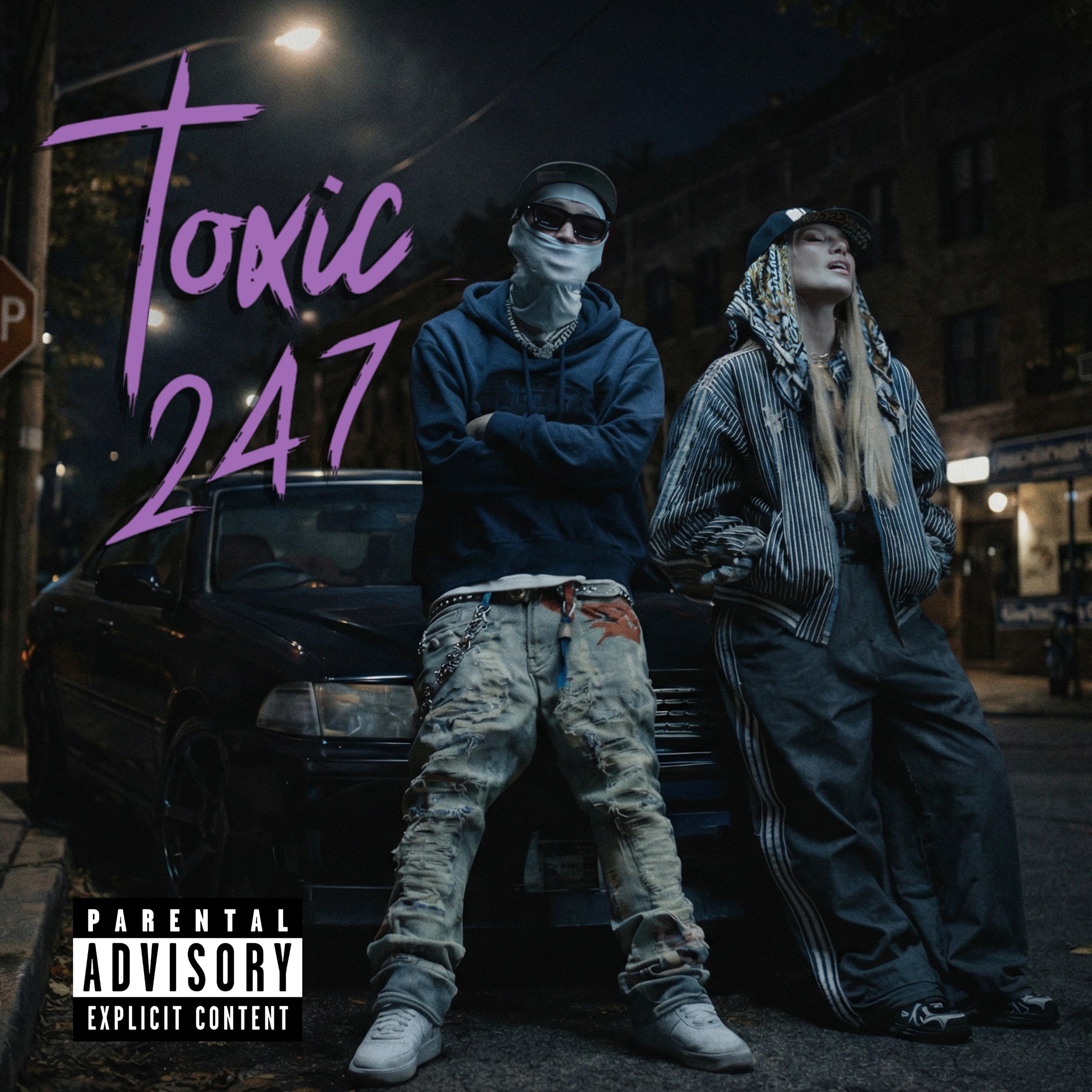 Toxic 247