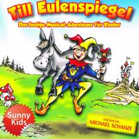 Till Eulenspiegel - Das Original-Hörspiel zum Musical