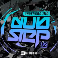 Underground Dubstep, Vol. 12