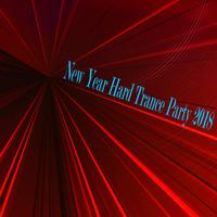 New Year Hard Trance Party 2018