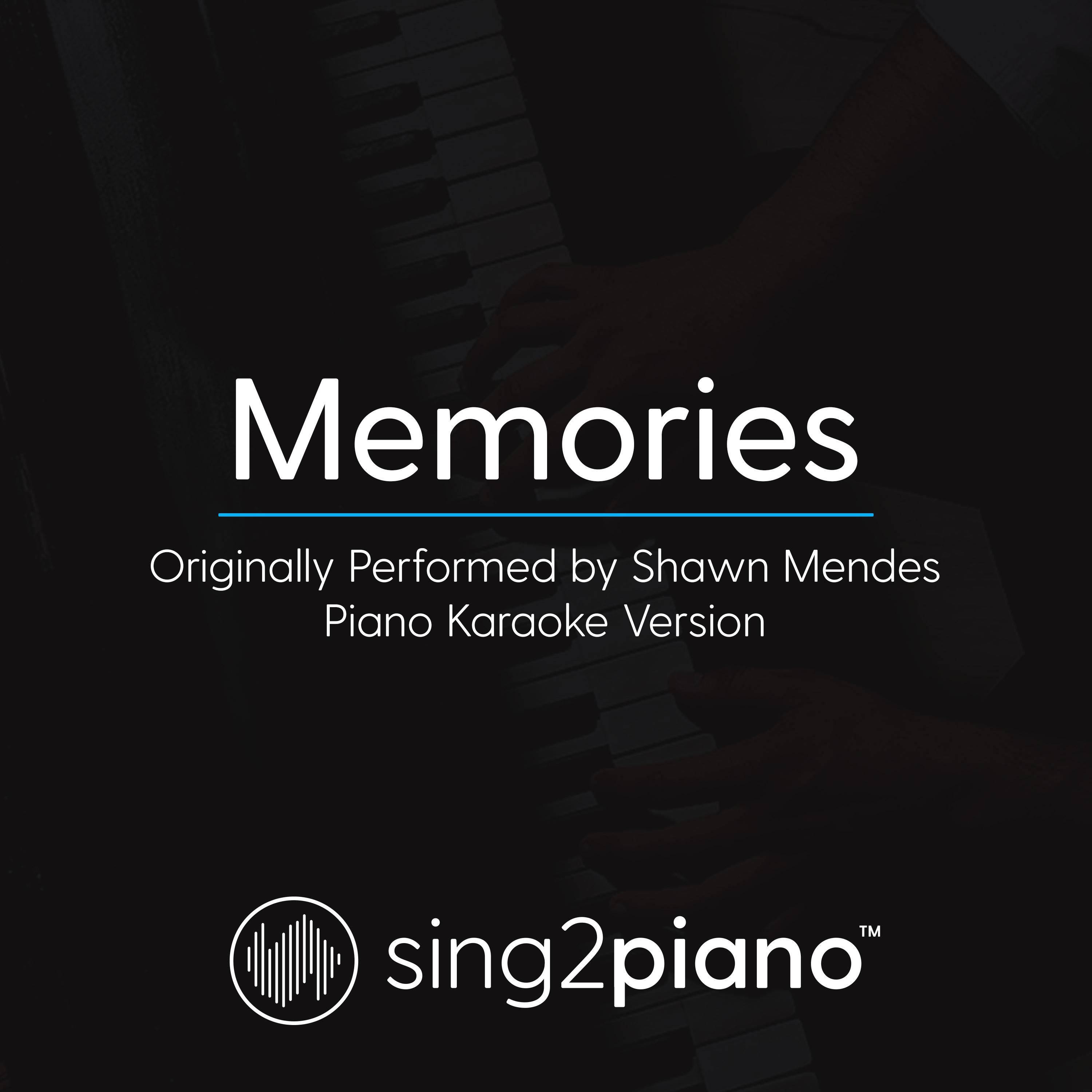 memories (originally performed by shawn mendes)