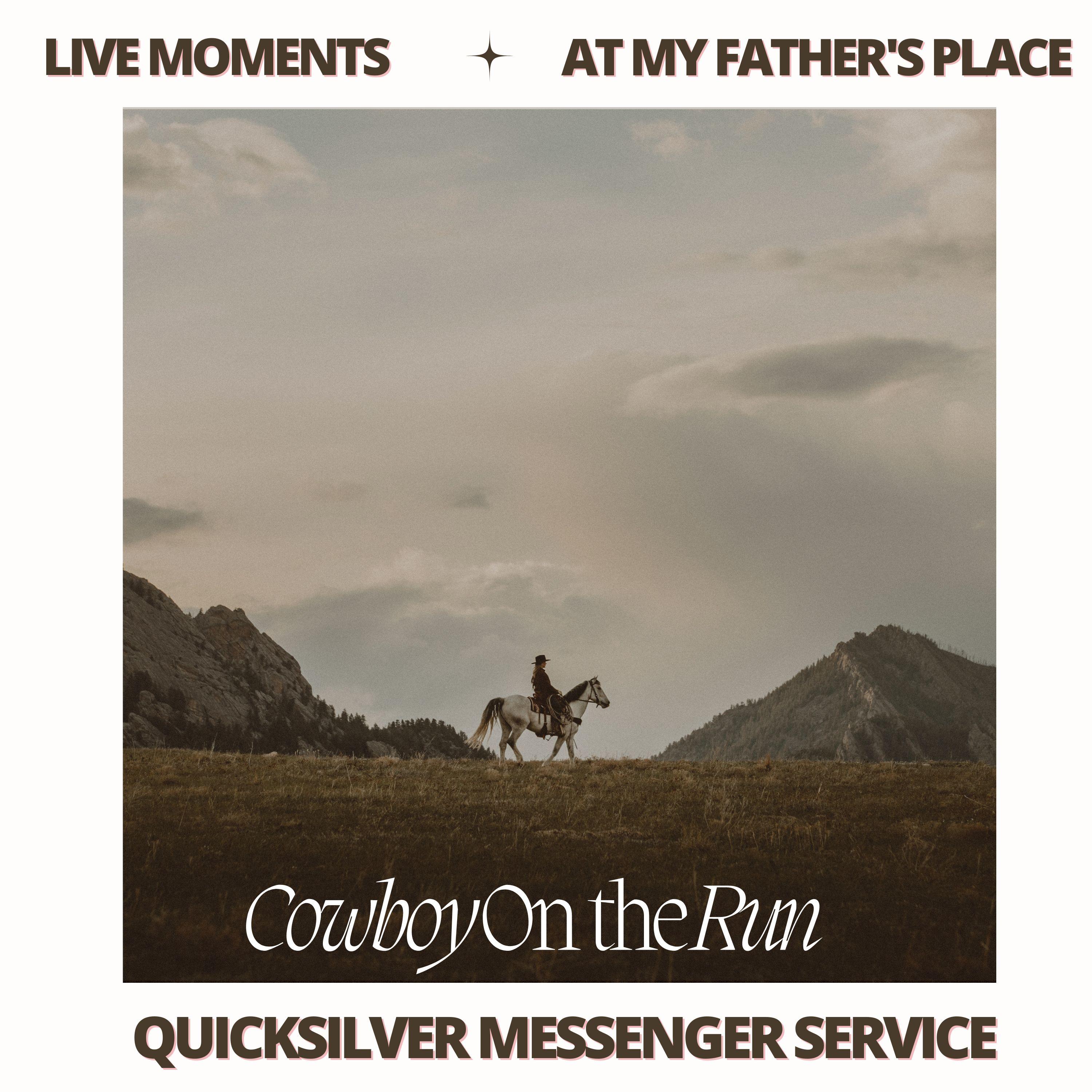 Cowboy On the Run (Live)封面