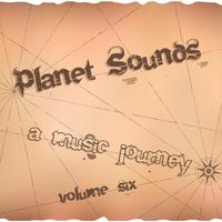 Planet Sounds: A Music Journey, Vol. 6