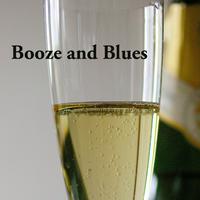 Booze and Blues