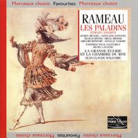 Rameau : Les Paladins (Comédie lyrique en 3 actes)