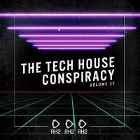 The Tech House Conspiracy, Vol. 37