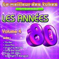 Karaoké les années 80, vol. 4