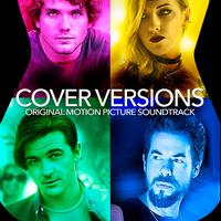 Cover Versions (Original Motion Picture Soundtrack)