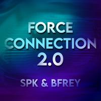 Force Connection 2.0 (feat. BernardFrey)