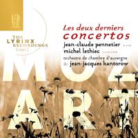 The Lyrinx Recordings (1990): Mozart: les deux derniers concertos