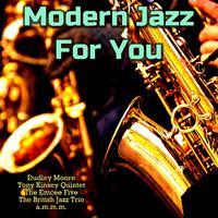 Modern Jazz for You