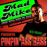 Pimpin' Ass Bass (Ringtone)