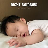 Night Rainbow: Lullaby Playlist