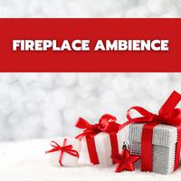 Fireplace Ambience