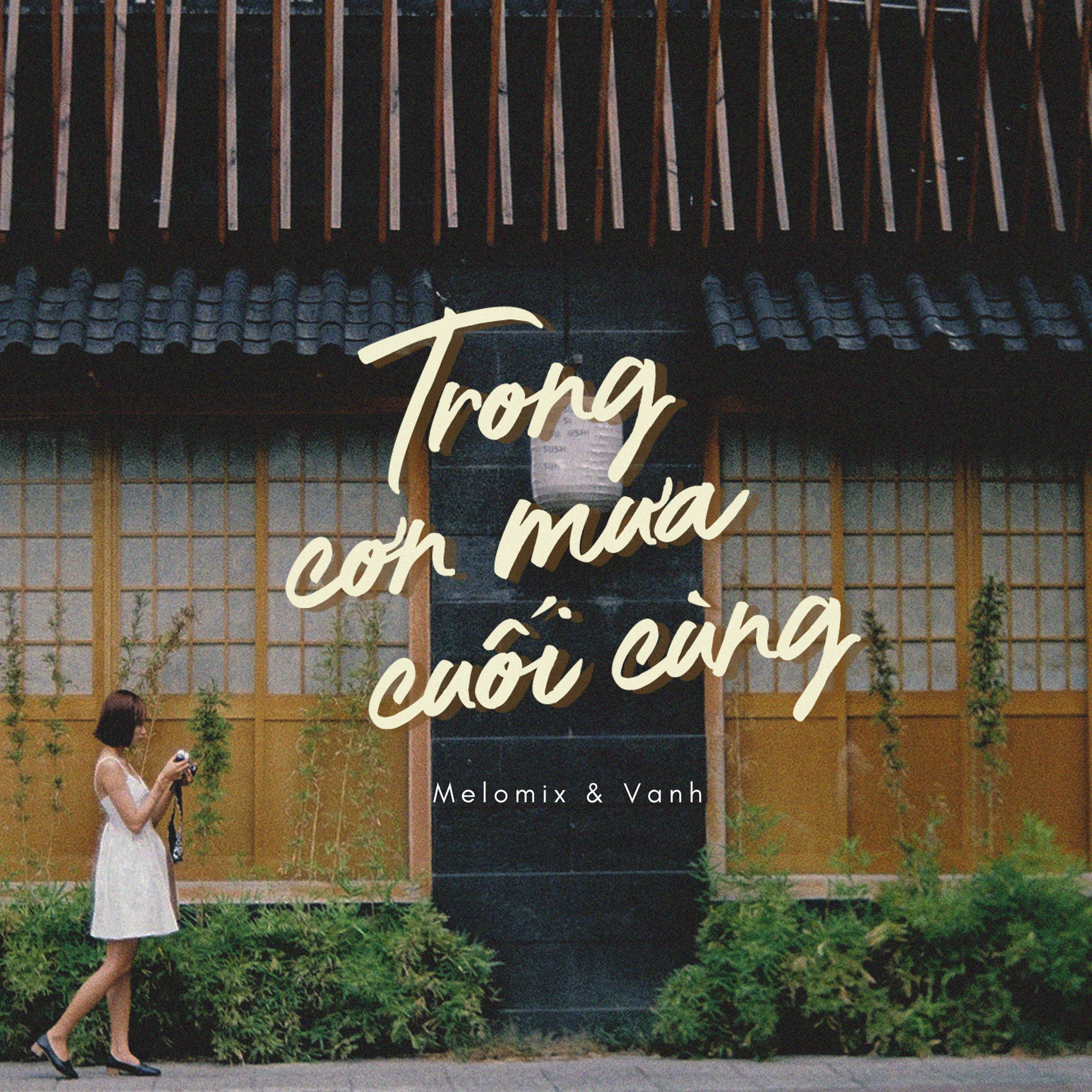 Trong Cơn Mưa Cuối Cùng