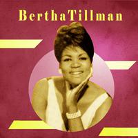 Presenting Bertha Tillman