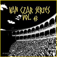 Van Czar Series, Vol. 43