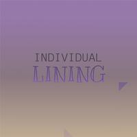 Individual Lining