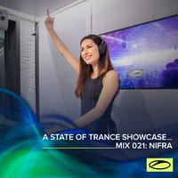 A State Of Trance Showcase - Mix 021: Nifra