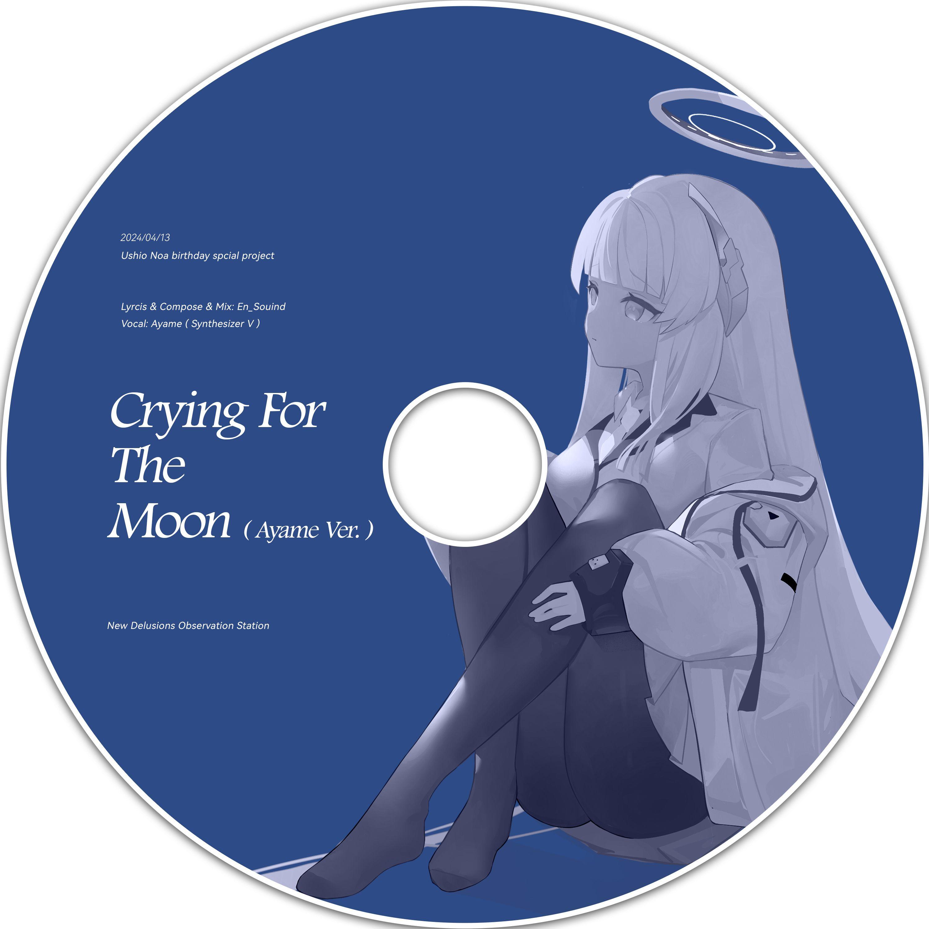 Crying For the Moon (Ayame.ver)_En_Sound_Crying For The Moon (Ayame.ver) | 在线播放_Crying For the Moon (Ayame.ver)歌词_Crying For the Moon (Ayame.ver)下载 | 网易云音乐