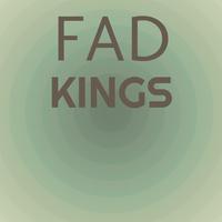 Fad Kings