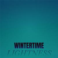 Wintertime Lightness