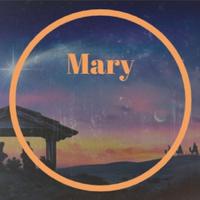 Mary