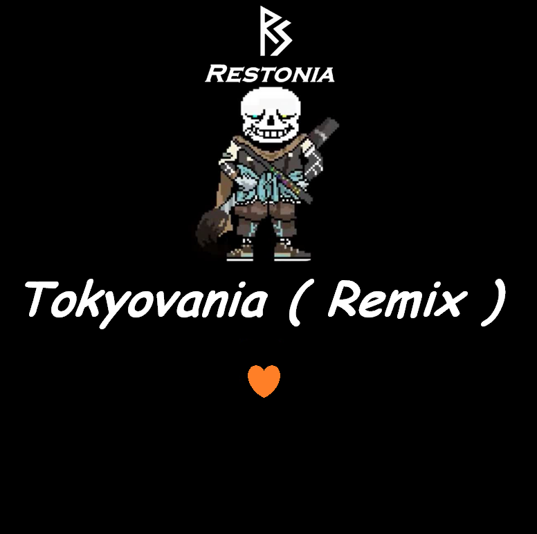 tokyovania ( restonia remix )