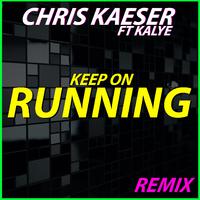 Keep on Running (Remix)